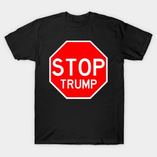 STOP TRUMP T-Shirt